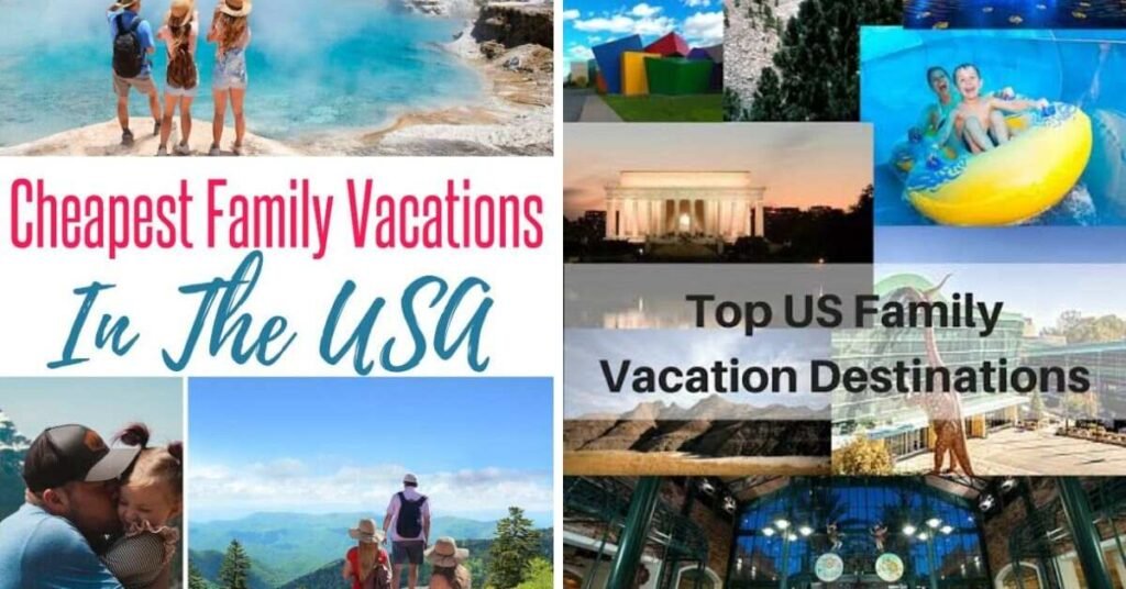 Best Cheap Family Vacations in the USA